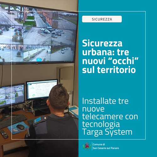 Sicurezza urbana: tre nuovi “occhi” sul territorio foto 